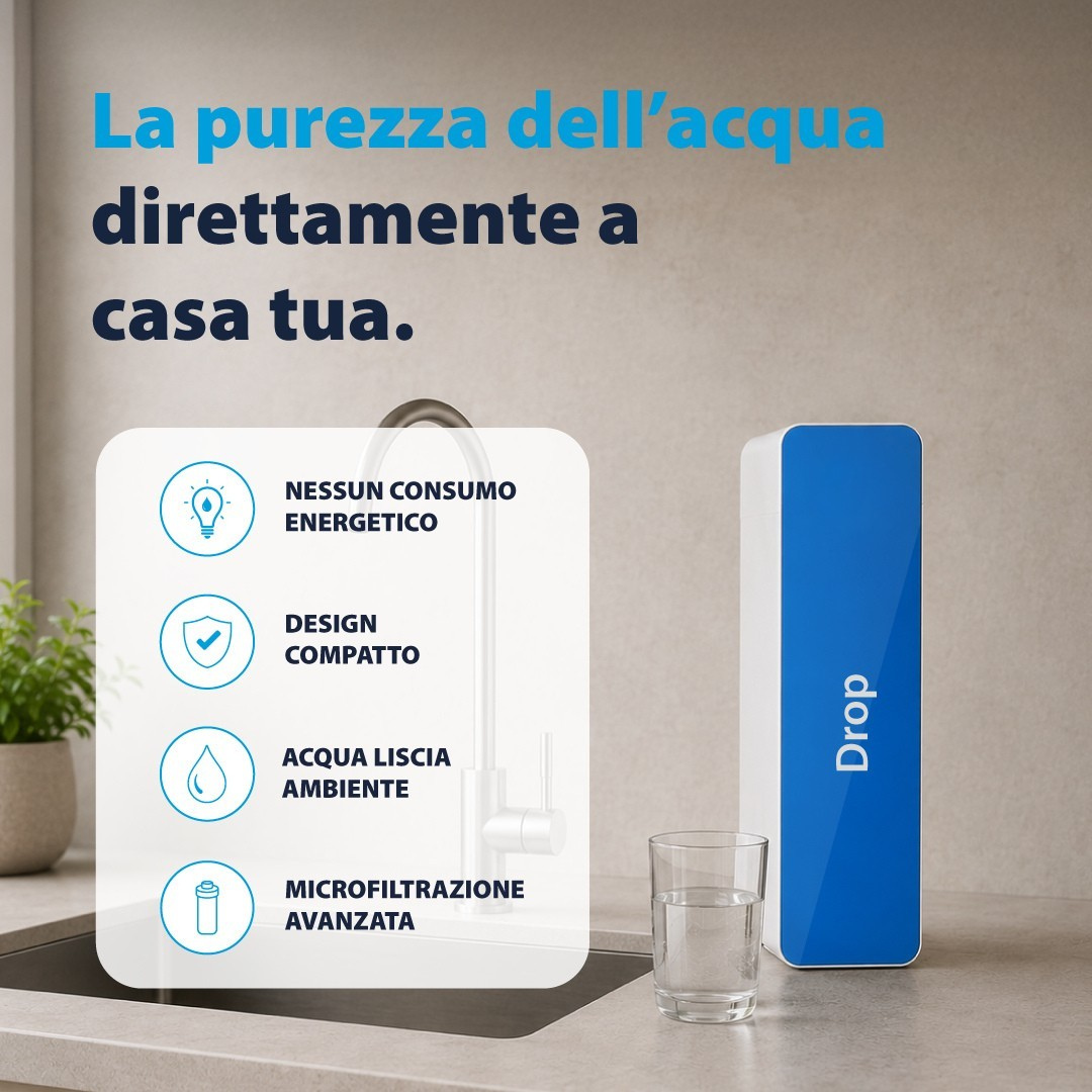 Drop – Depuratore Acqua a Microfiltrazione Sottolavello | Senza Corrente